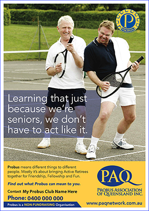 Probus Promo A4s Just Because Seniors